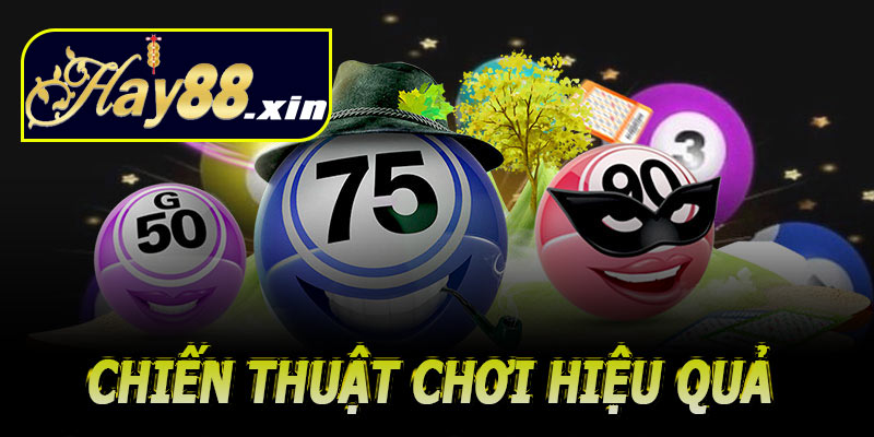 Chiến thuật chơi hiệu quả tại Hay88