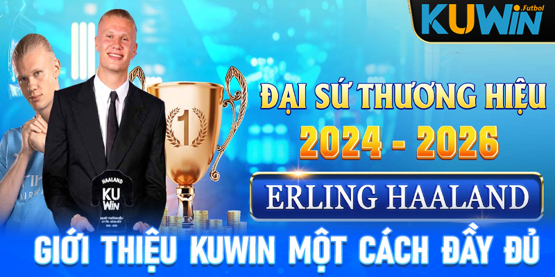 Giới thiệu Kuwin một cách đầy đủ nhất cho anh em