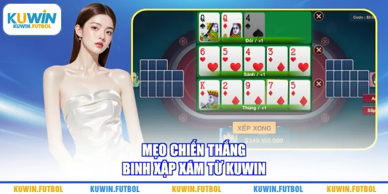 Mẹo chiến thắng binh xập xám từ Kuwin